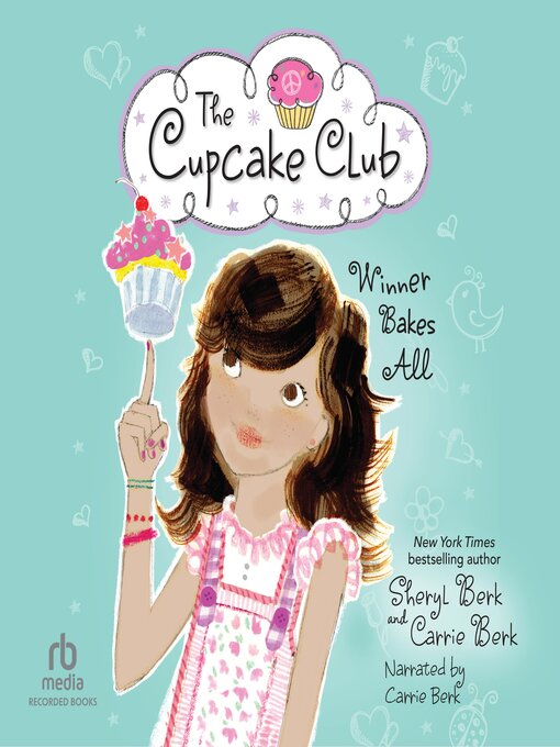 Title details for Winner Bakes All by Carrie Berk - Available